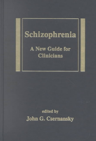 Knjiga Schizophrenia John G. Csernansky