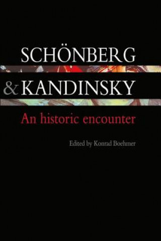 Книга Schonberg and Kandinsky 