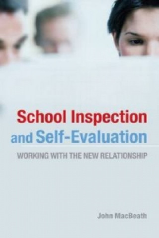 Könyv School Inspection & Self-Evaluation John MacBeath