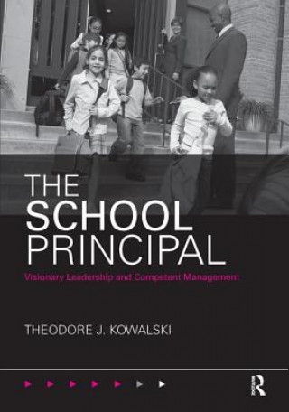 Kniha School Principal Theodore J. Kowalski