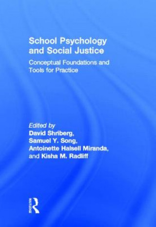 Knjiga School Psychology and Social Justice David Shriberg