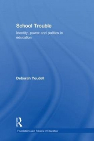 Könyv School Trouble Deborah Youdell