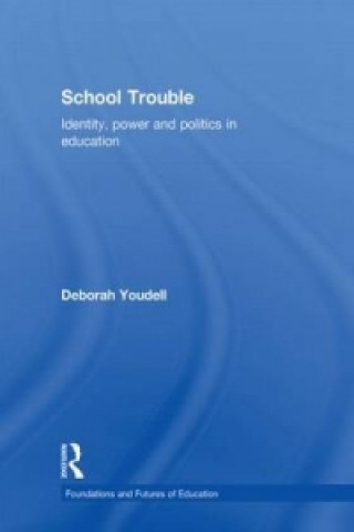 Carte School Trouble Deborah Youdell