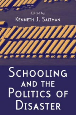 Carte Schooling and the Politics of Disaster 