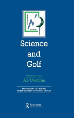 Kniha Science and Golf (Routledge Revivals) A. J. Cochran