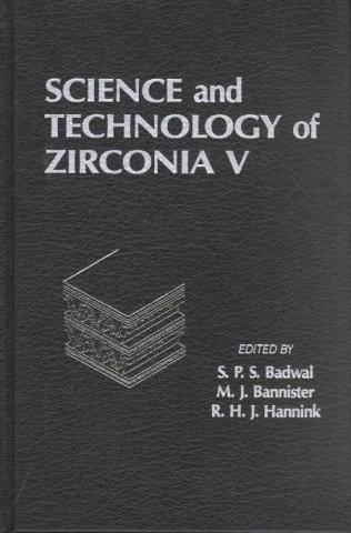 Kniha Science and Technology of Zirconia V M. Bannister