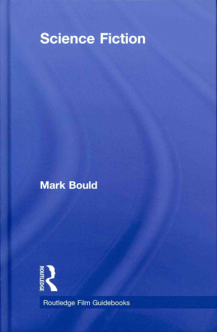 Kniha Science Fiction Mark Bould