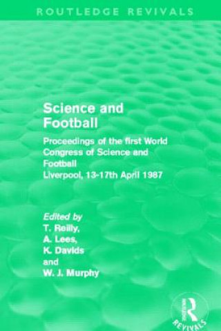 Kniha Science and Football (Routledge Revivals) 