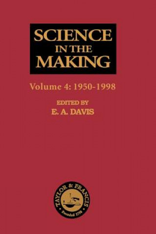 Boek Science in the Making E. A. Davis