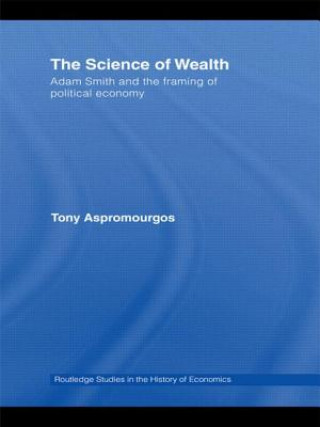 Kniha Science of Wealth Tony Aspromourgos