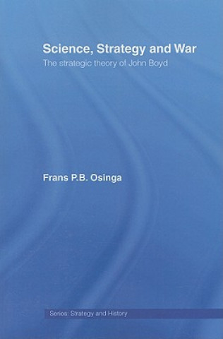 Carte Science, Strategy and War Frans P.B. Osinga