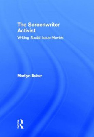 Kniha Screenwriter Activist Marilyn Beker