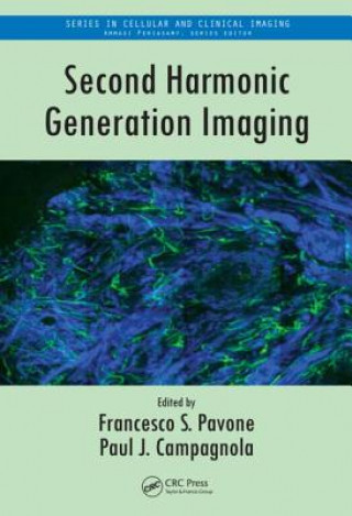 Kniha Second Harmonic Generation Imaging 