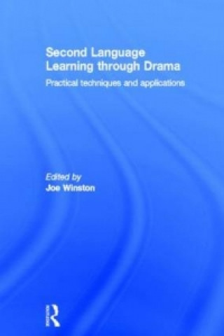 Книга Second Language Learning through Drama 