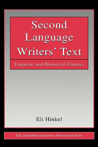 Buch Second Language Writers' Text Eli Hinkel