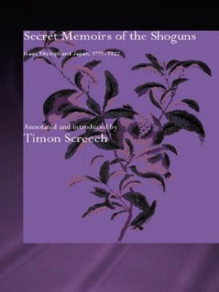 Könyv Secret Memoirs of the Shoguns Isaac Titsingh