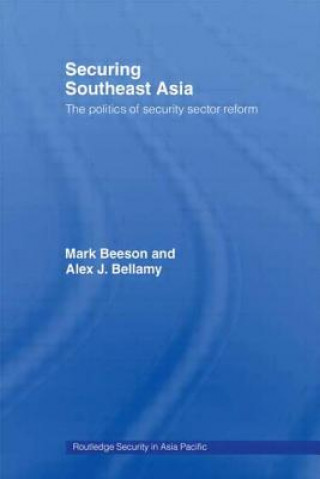 Książka Securing Southeast Asia Alex Bellamy