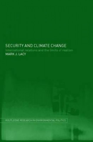 Knjiga Security and Climate Change Mark Lacy