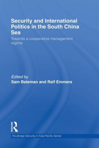 Carte Security and International Politics in the South China Sea 