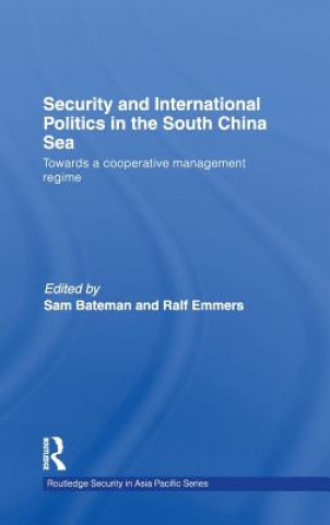 Buch Security and International Politics in the South China Sea 