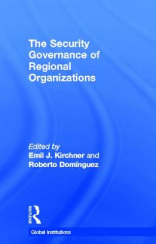 Книга Security Governance of Regional Organizations 