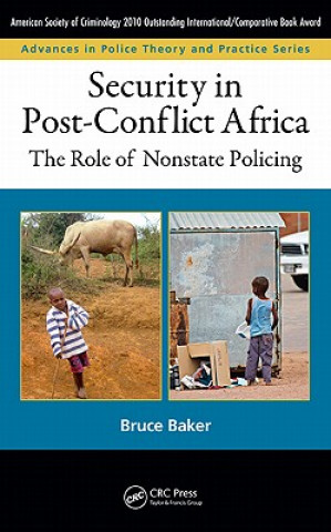 Carte Security in Post-Conflict Africa Bruce Baker