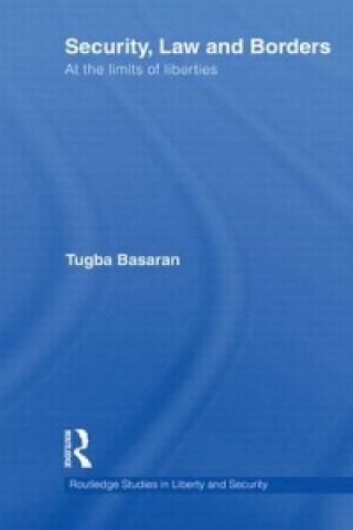 Carte Security, Law and Borders Tugba Basaran