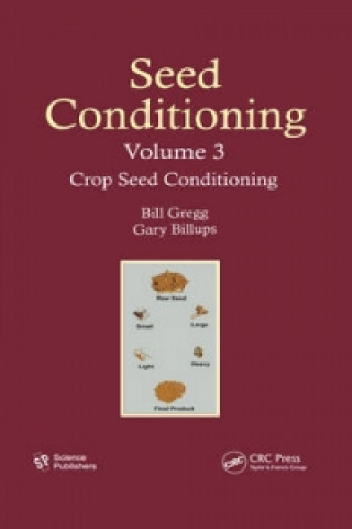 Kniha Seed Conditioning, Volume 3 Gary L. Billups