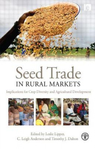 Kniha Seed Trade in Rural Markets C. Leigh Anderson