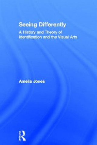 Book Seeing Differently Amelia Jones