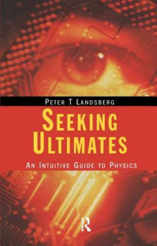 Boek Seeking Ultimates Peter Theodore Landsberg