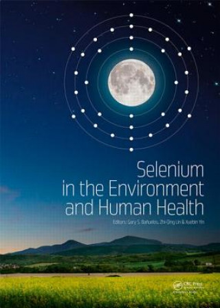 Kniha Selenium in the Environment and Human Health 