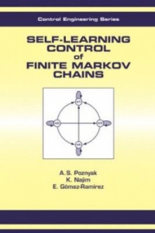 Könyv Self-Learning Control of Finite Markov Chains E. Gomez-Ramirez