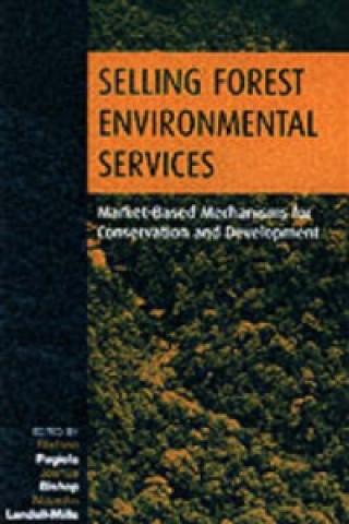 Книга Selling Forest Environmental Services 