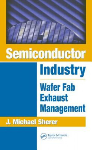 Knjiga Semiconductor Industry J. Michael Sherer
