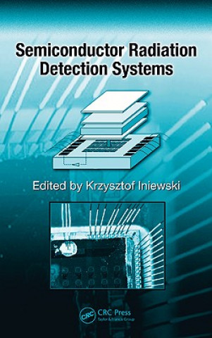 Buch Semiconductor Radiation Detection Systems 