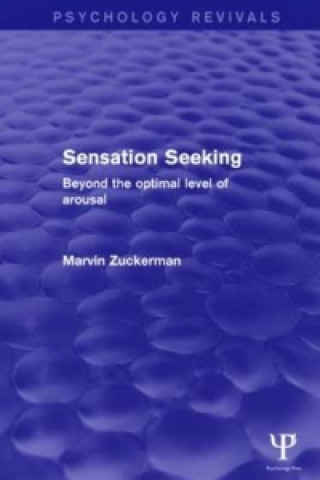 Książka Sensation Seeking (Psychology Revivals) Zuckerman