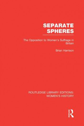 Kniha Separate Spheres Brian Harrison
