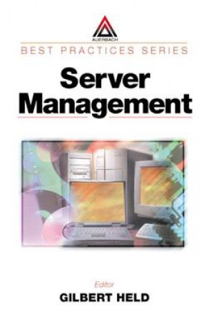 Kniha Server Management Gilbert Held