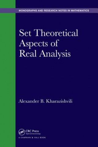 Książka Set Theoretical Aspects of Real Analysis Alexander B. Kharazishvili