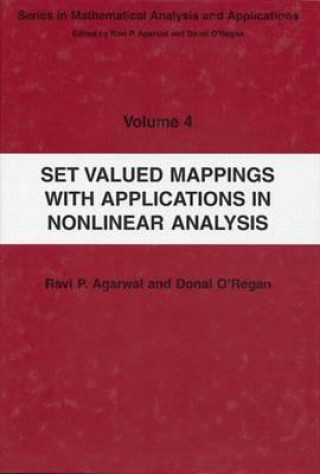 Kniha Set Valued Mappings with Applications in Nonlinear Analysis O'Regan