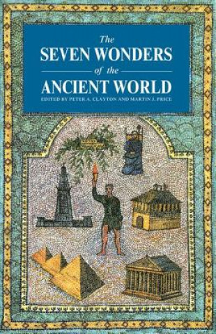 Könyv Seven Wonders Ancient World 