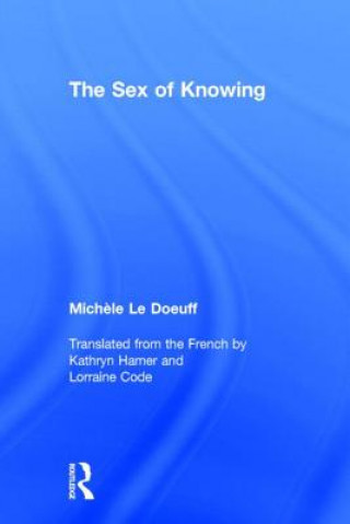 Carte Sex of Knowing Michele Le Doeuff