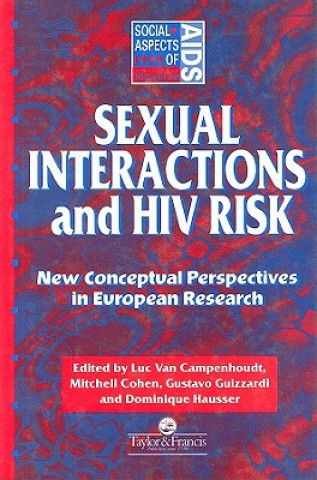 Książka Sexual Interactions and HIV Risk 