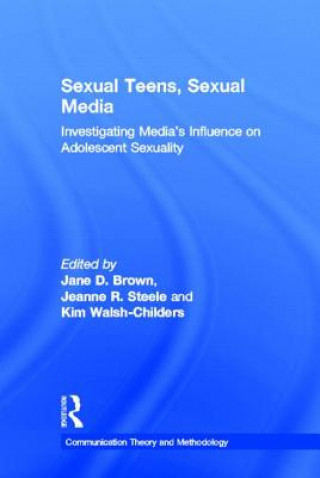 Książka Sexual Teens, Sexual Media 