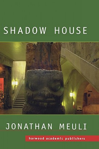 Kniha Shadow House Jonathan Meuli