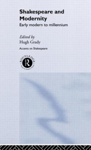 Kniha Shakespeare and Modernity 
