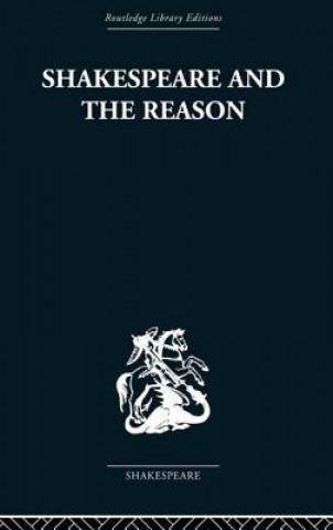 Book Shakespeare and the Reason Terence Hawkes