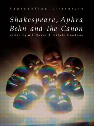 Knjiga Shakespeare, Aphra Behn and the Canon W. R. Owens