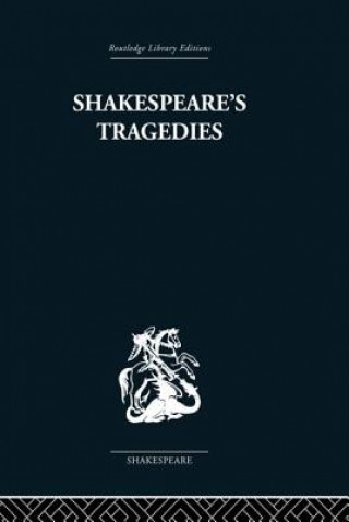Kniha Shakespeare's Tragedies G. B. Harrison
